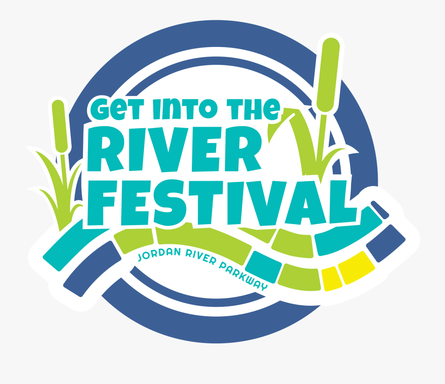 Jordan River Rotary Park 801 576 6584 Festival - Get Into The River Festival, Transparent Clipart