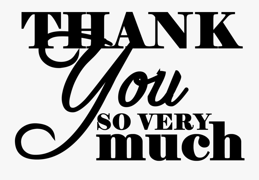 Black Thank You Clipart Thank You - Thank You Very Much Png, Transparent Clipart