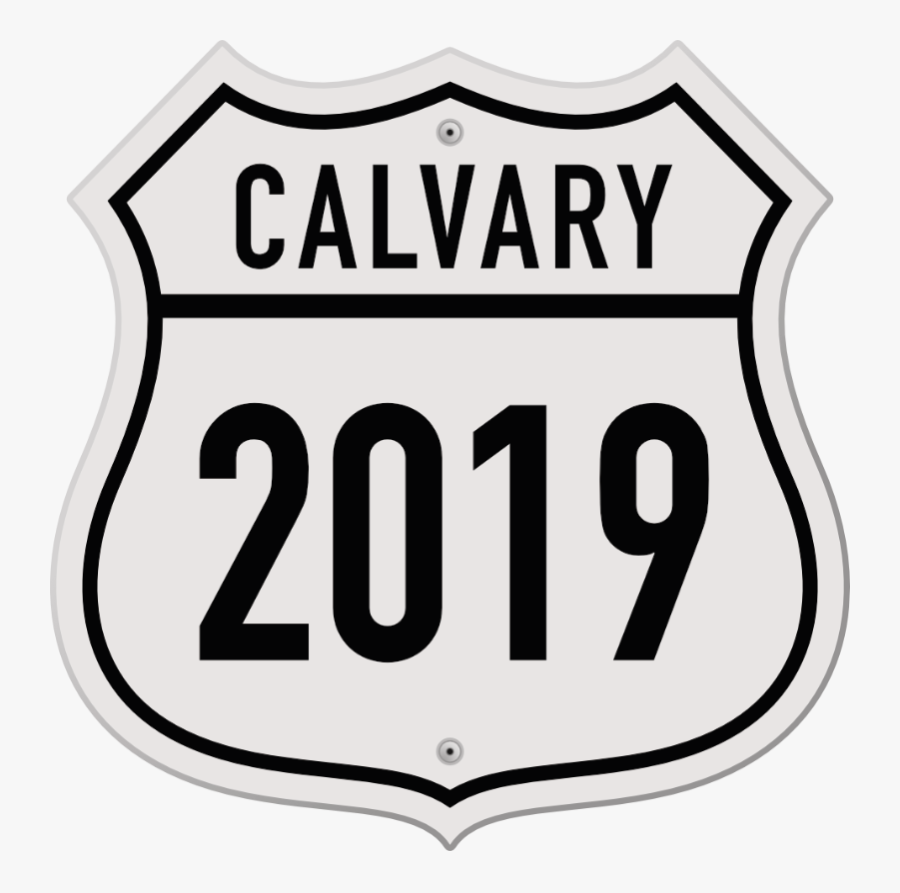 Calvary 2019 Road Sign - Emblem, Transparent Clipart