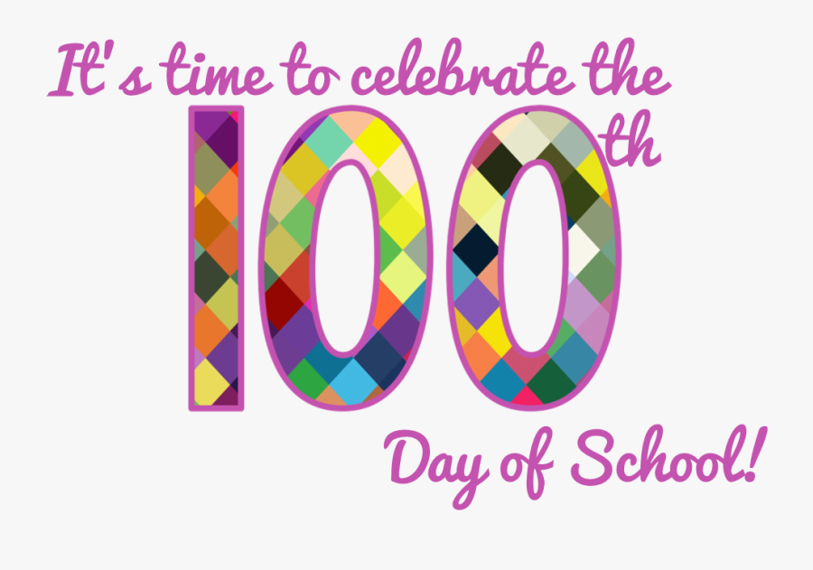 100th Day Of School Reminder, Transparent Clipart