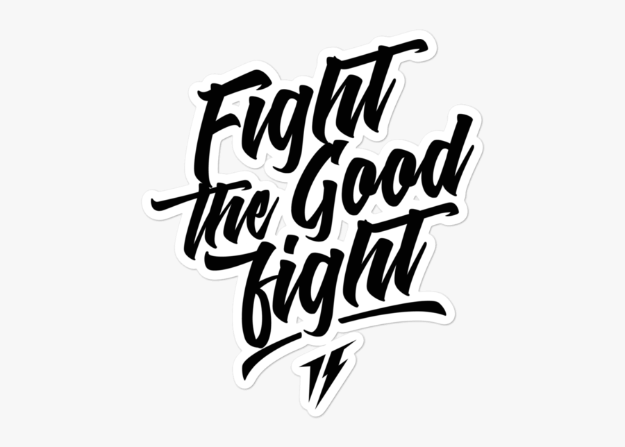 Fight The Good Fight Black And White Clipart, Transparent Clipart