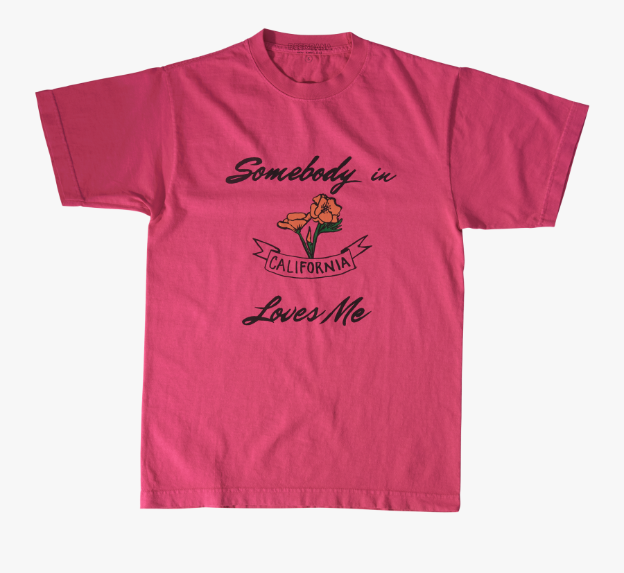 Somebody In California Loves Me - Active Shirt, Transparent Clipart