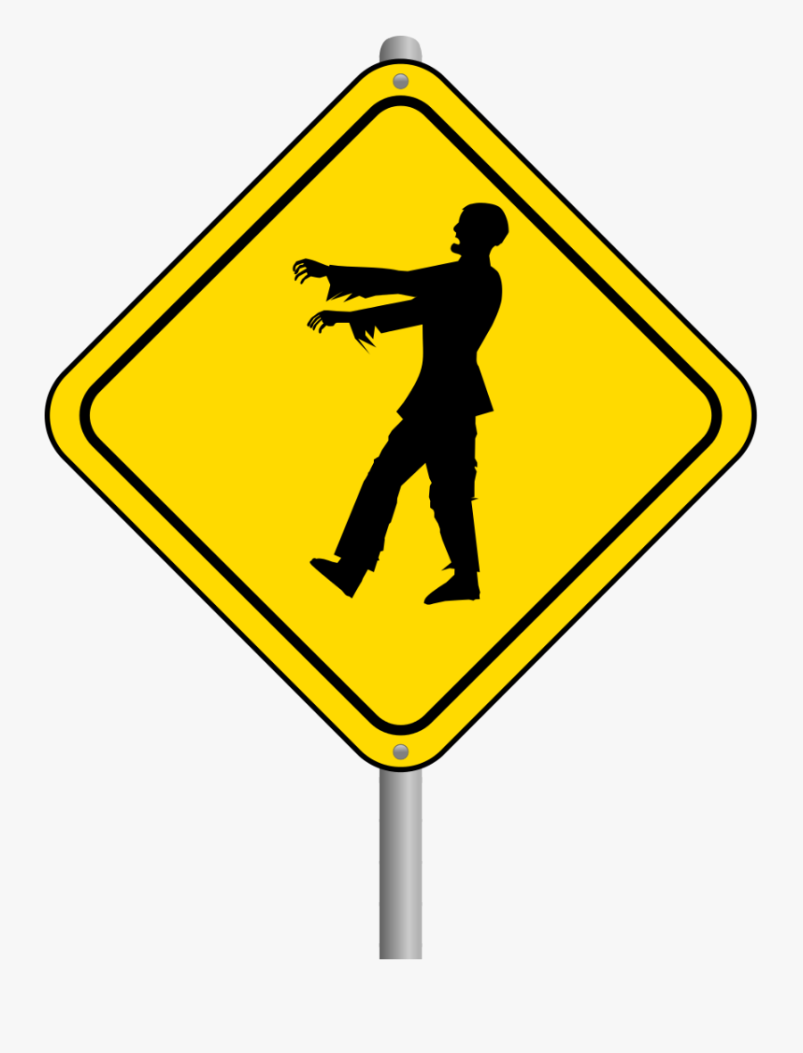 Осторожно зомби. Дорожный знак осторожно зомби. Табличка осторожно зомби. Уличные знаки.