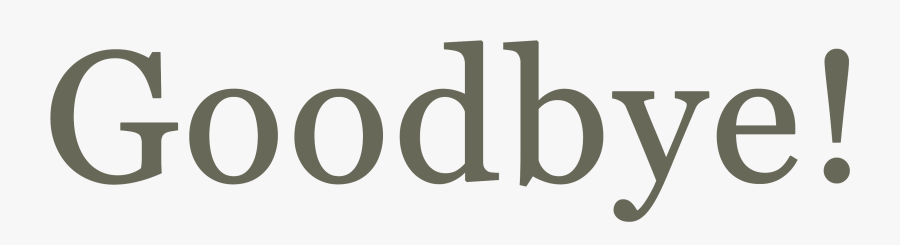 Goodbye Png Transparent Background - Aspaen Gimnasio Saucara, Transparent Clipart