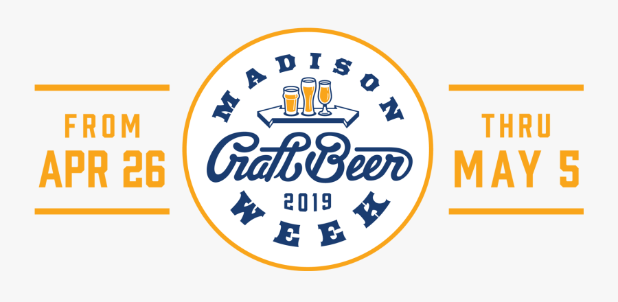 Madison Craft Beer Week - Madison Craft Beer Week 2019, Transparent Clipart