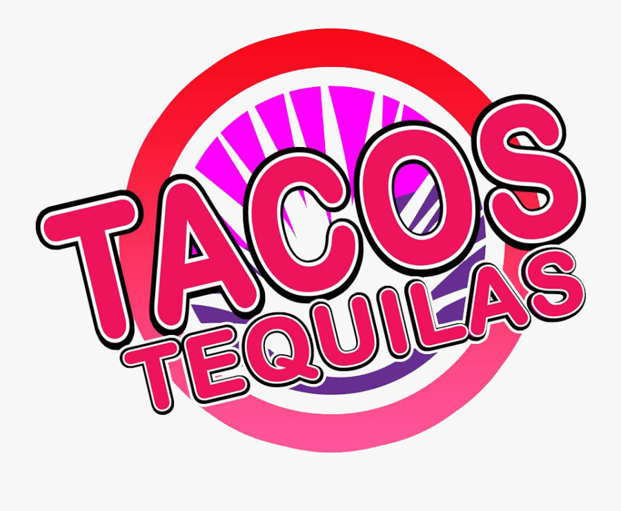 Tacos Tequilas Chicago, Transparent Clipart