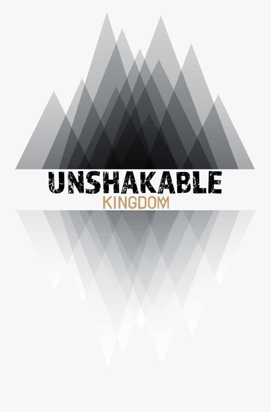 Unshakable Kingdom - Graphic Design, Transparent Clipart