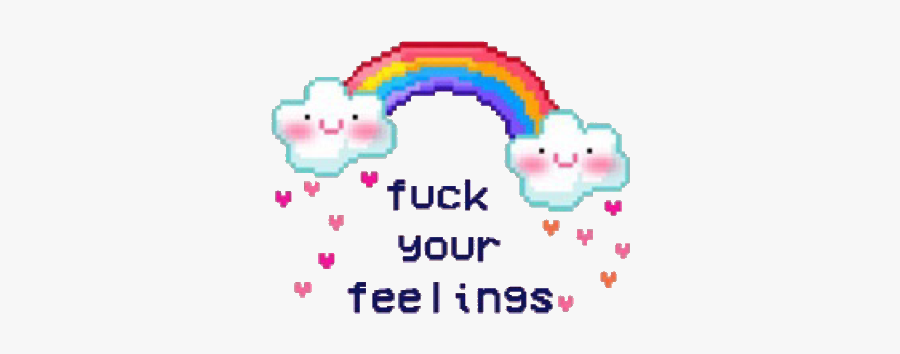 #rainbow #clouds #hearts #fuck #feelings #grunge #aesthetic - Fuck Your Feelings Rainbow, Transparent Clipart