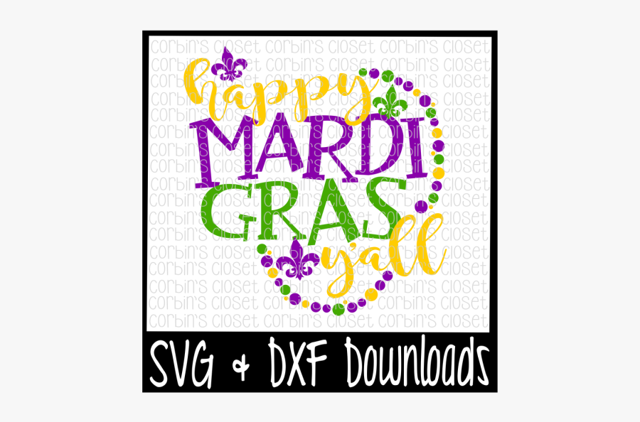 Free Mardi Gras Svg * Happy Mardi Gras Y"all * Beads - Girls Softball Mom Svg, Transparent Clipart