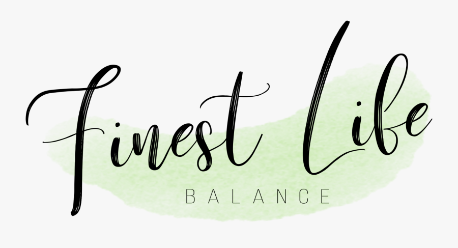 Finest Life Balance - Calligraphy, Transparent Clipart