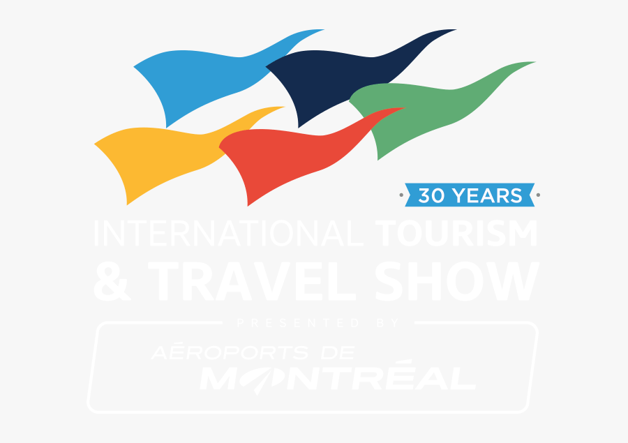 International Tourism And Travel Show Montreal Clipart - International Tourism & Travel Show Montreal, Transparent Clipart
