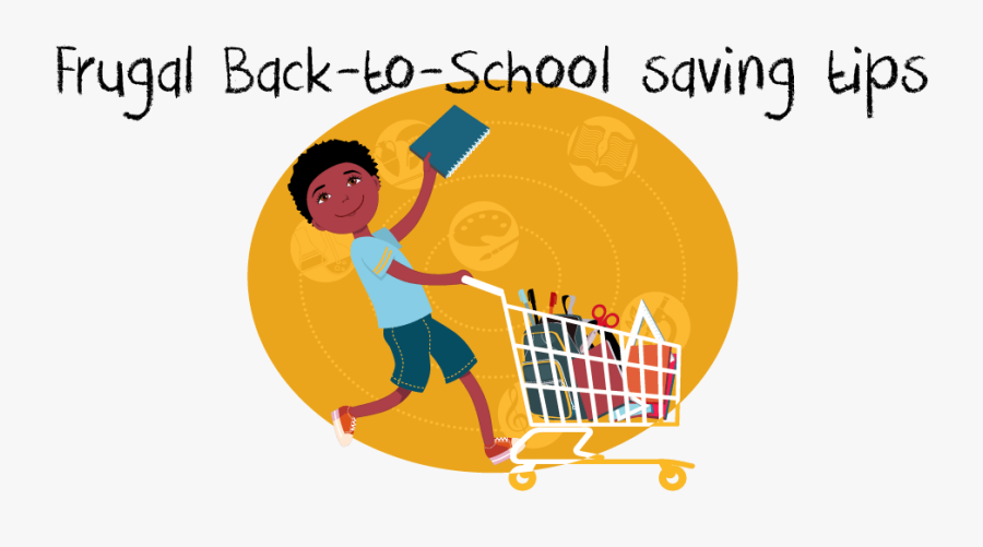 Frugal Back To School Saving Tips - Back To School Shopping Clipart, Transparent Clipart