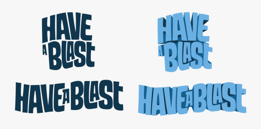 Bp Have A-blast - Graphic Design, Transparent Clipart