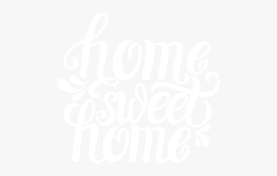 Home Sweet Home Png Black And White - Calligraphy, Transparent Clipart