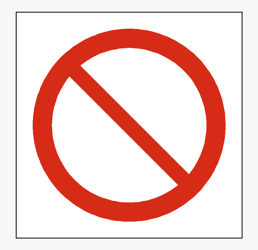 Prohibited Sign Png - Prohibition Sign, Transparent Clipart