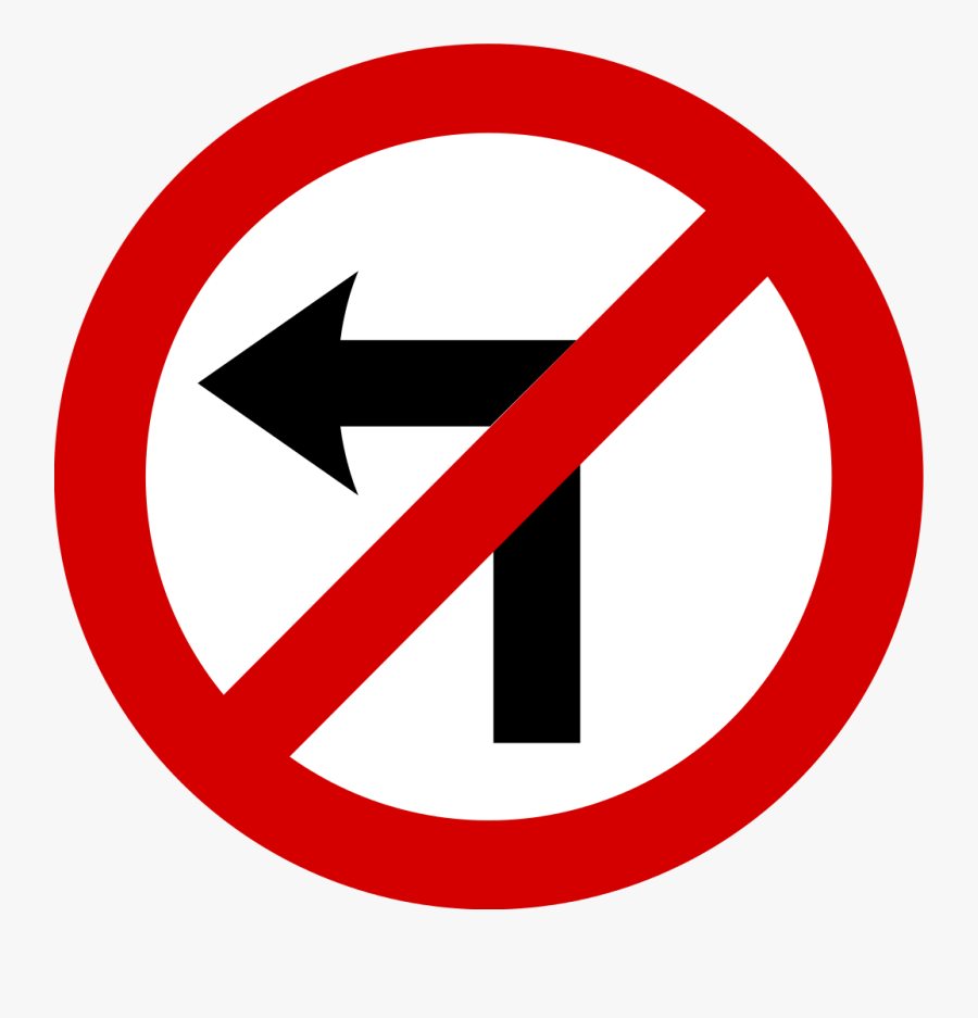 No Left Turn Traffic Sign Clip Arts - No Left Turn Traffic Sign, Transparent Clipart