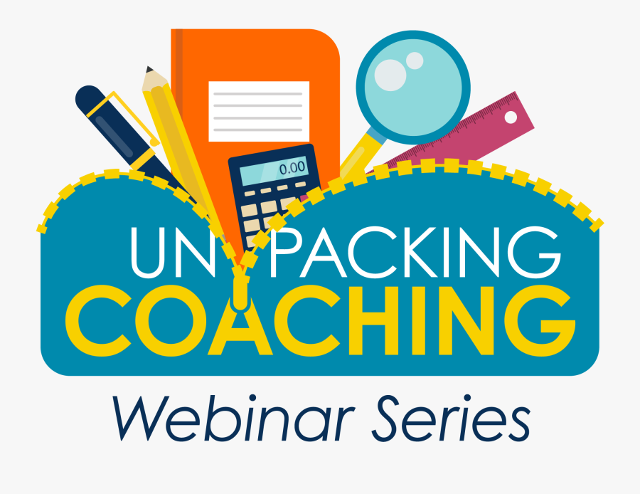 Unpacking Coaching Webinar Series - Practice Based Coaching Training 2020, Transparent Clipart