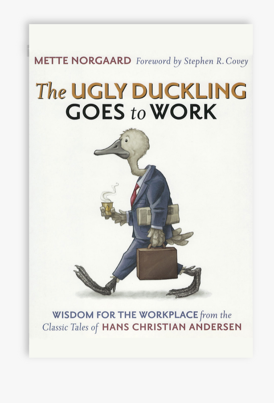 The Ugly Duckling Goes To Work Bookcover البط الدميم يذهب إلى
