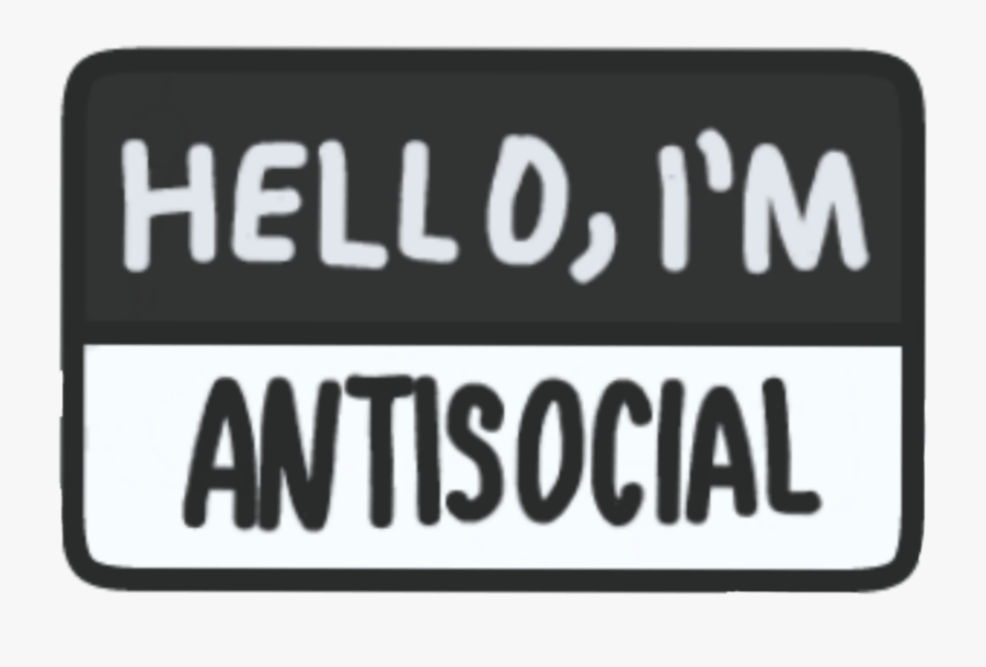 #helloimantisocial #antisocial #social #fteblackandwhite - Sign, Transparent Clipart