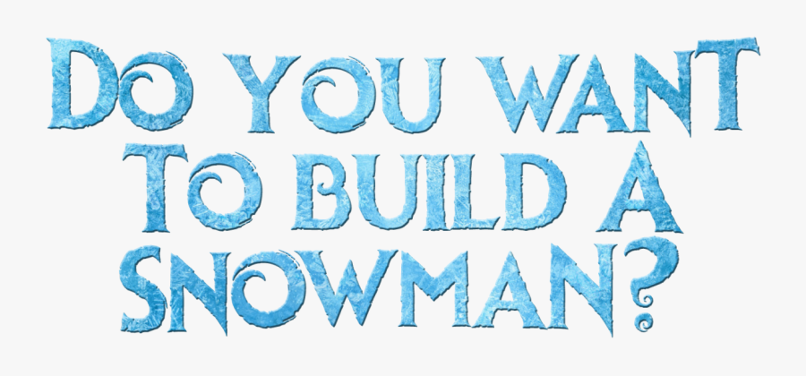 Frozen Wallpaper Titled Do Te Want To Build A Snowman - Electric Blue, Transparent Clipart