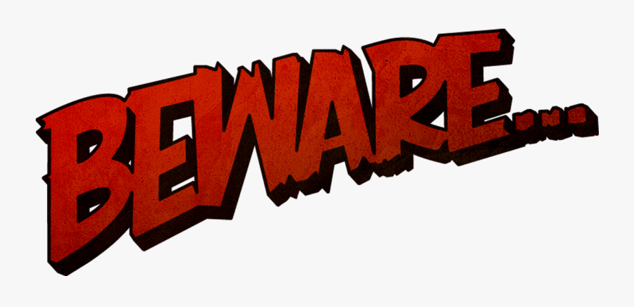 Happy Halloween Sign Png - Beware Word, Transparent Clipart