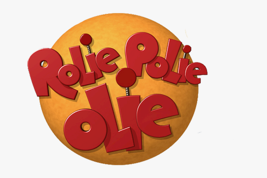 Rolly polly. Rolly polly