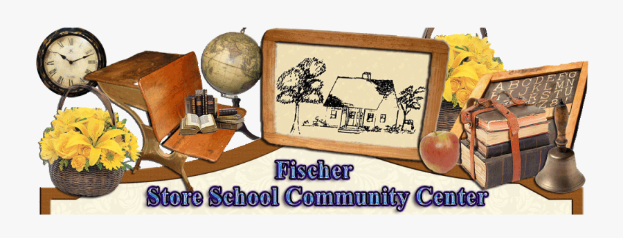 Welcome To Fischer Store School Community Center"s - Mcintosh, Transparent Clipart