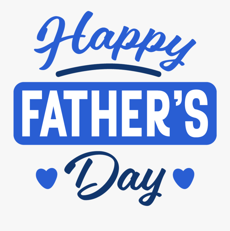 Happy Fathers Day Cut Files, Transparent Clipart