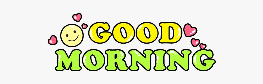 Good Morning Clipart Goodmorning Image And Transparent - Smiley, Transparent Clipart