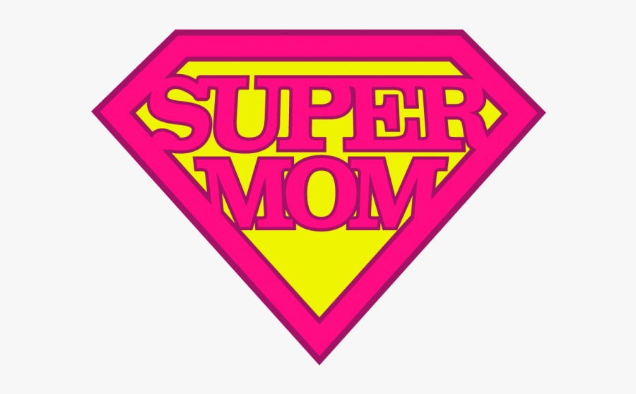 Super Mom Png - Sign, Transparent Clipart
