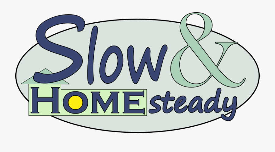 Slow And Homesteady, Transparent Clipart