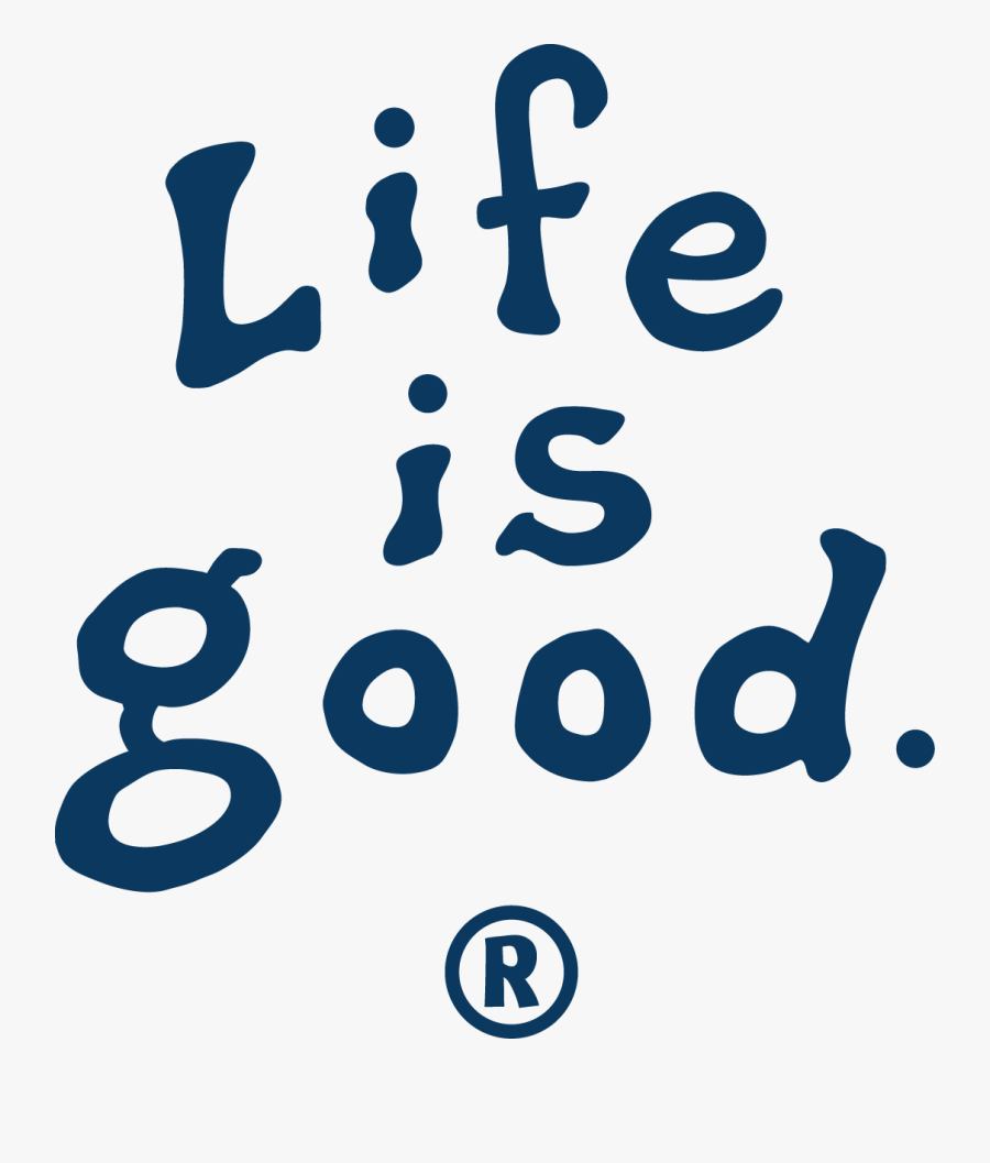 Life Is Good Logo Life Is Good Brand Background , Free Transparent