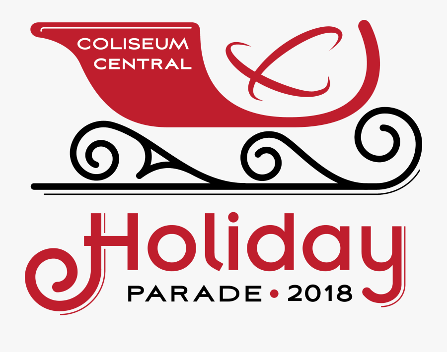 2018 Coliseum Central Holiday Parade Logo, Transparent Clipart