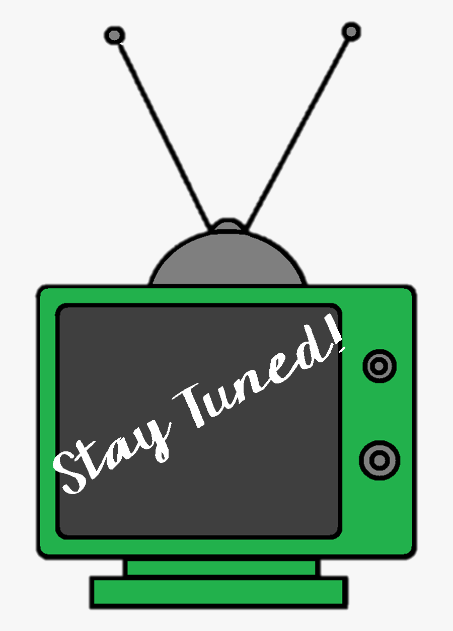 Stay Tuned Png, Transparent Clipart