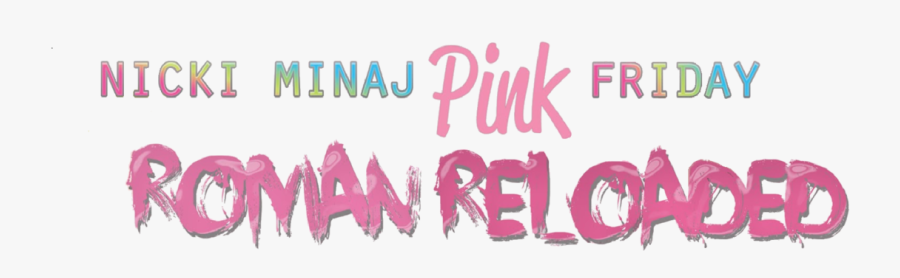 Nicki Minaj Pink Friday, Transparent Clipart