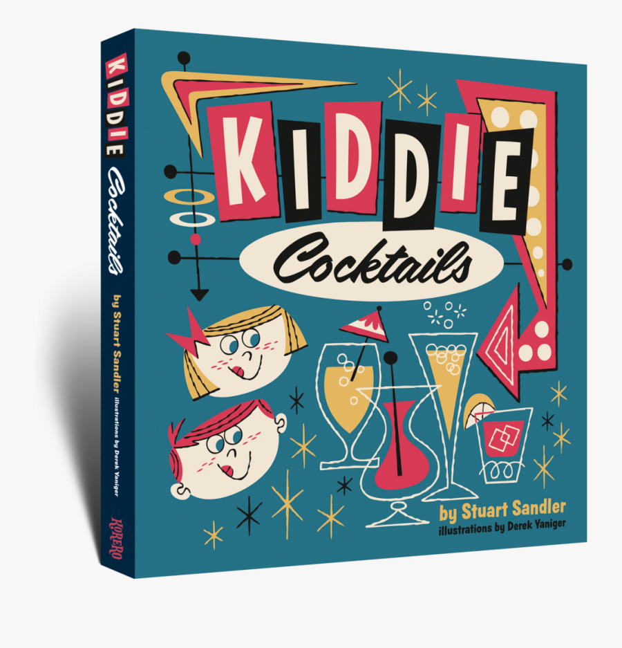 Kiddie Cocktails Cover - Kiddie Cocktails Book, Transparent Clipart