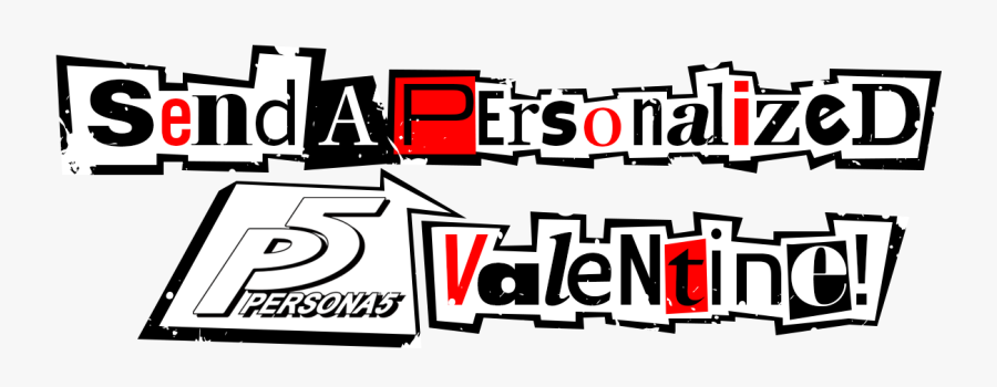 Send A Personalized Persona® 5 Valentine - Persona 5 Style Font, Transparent Clipart