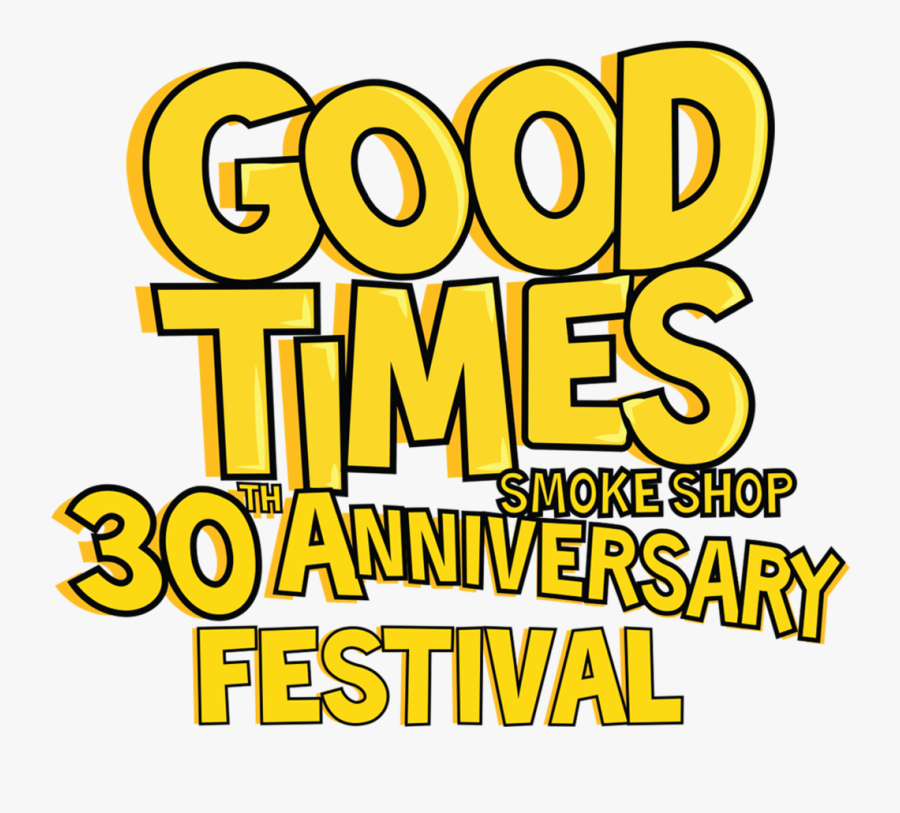 Good Times Smoke Shop Anniversary Clipart , Png Download, Transparent Clipart