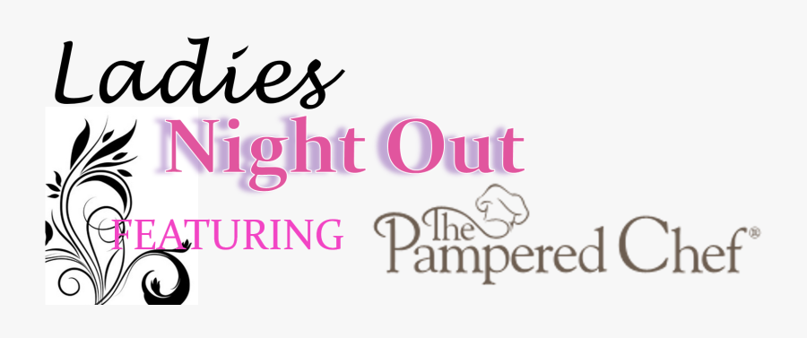 Pampered Chef Girls Night, Transparent Clipart