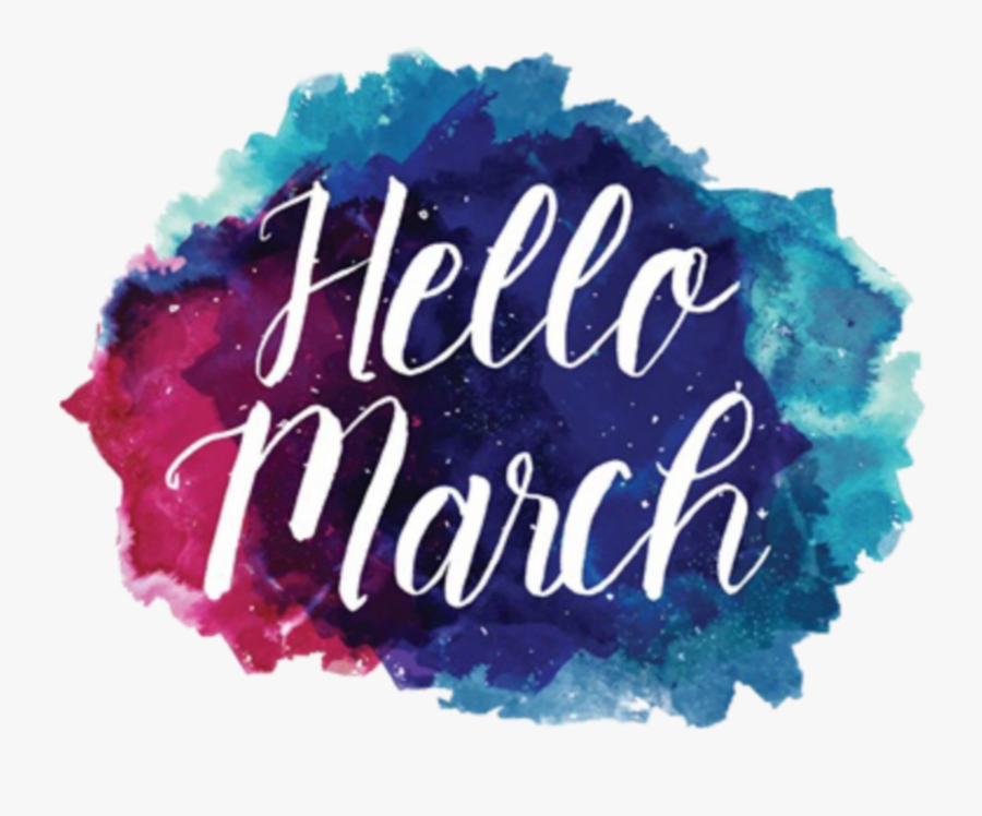 #freetoedit #hellomarch #galaxy #hello #calligraphy - March 2017 Desktop Calendar, Transparent Clipart