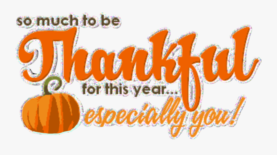 Thankful Greatful November Thanksg, Transparent Clipart