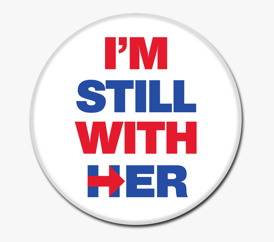Clip Art Hillary Font - I M With Her Hillary, Transparent Clipart