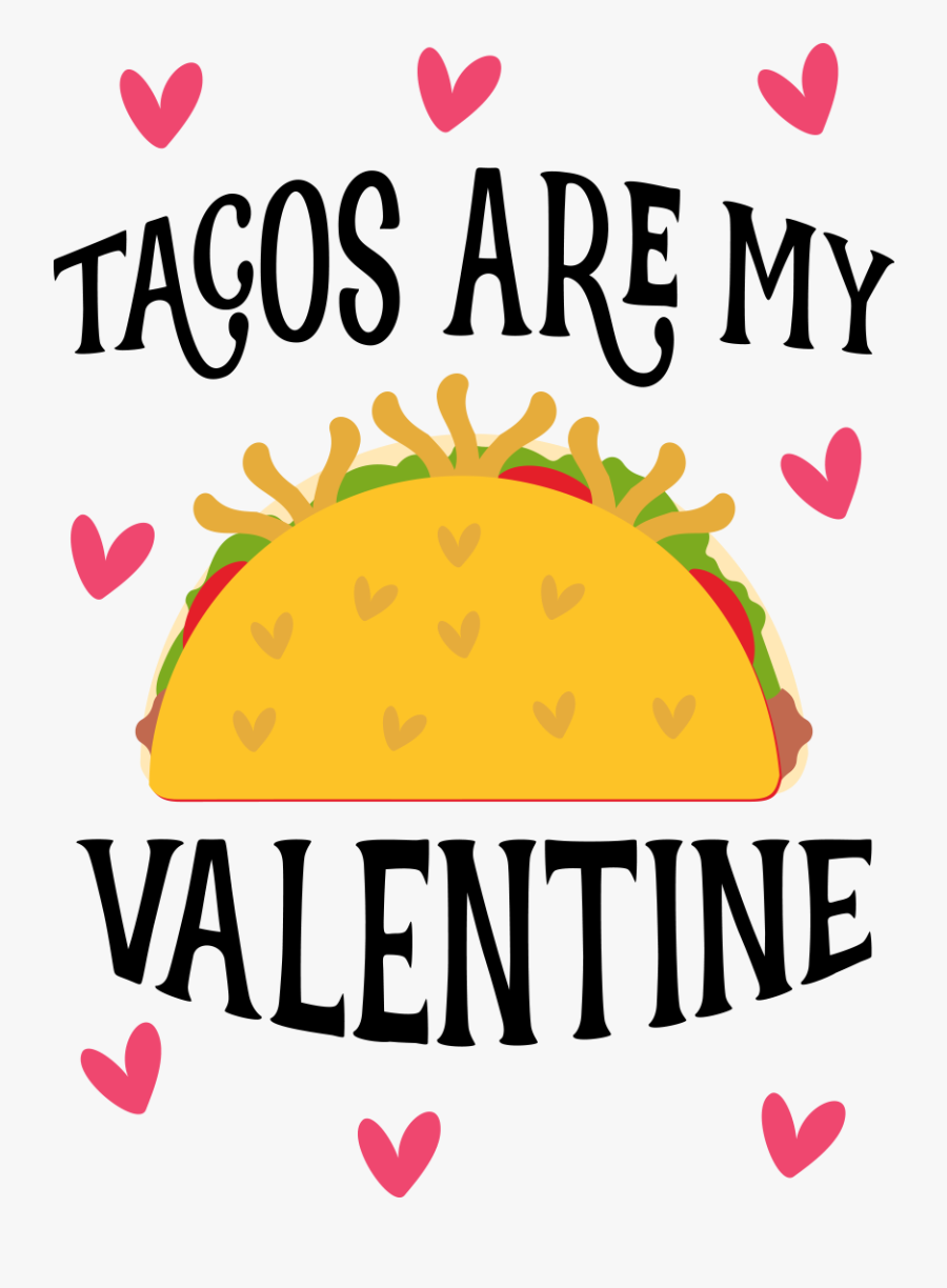 Download Tacos Valentine Jamielanedesigns , Free Transparent ...