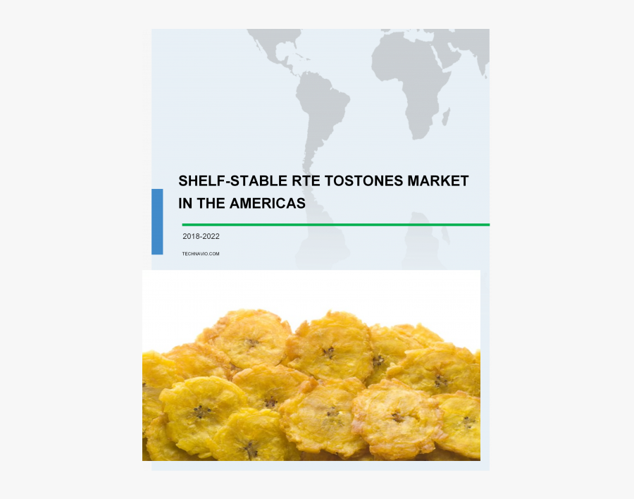 Global Shelf Stable Rte Tostones In The Americas Industry - Market Design, Transparent Clipart