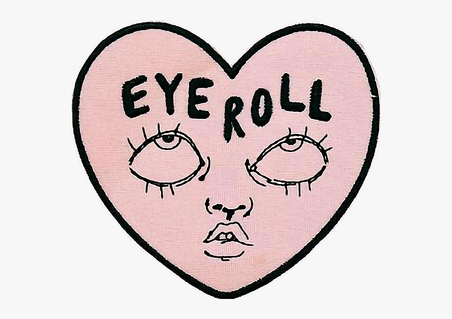 #eyeroll #heart #tiredeyes #tumblr - Heart, Transparent Clipart