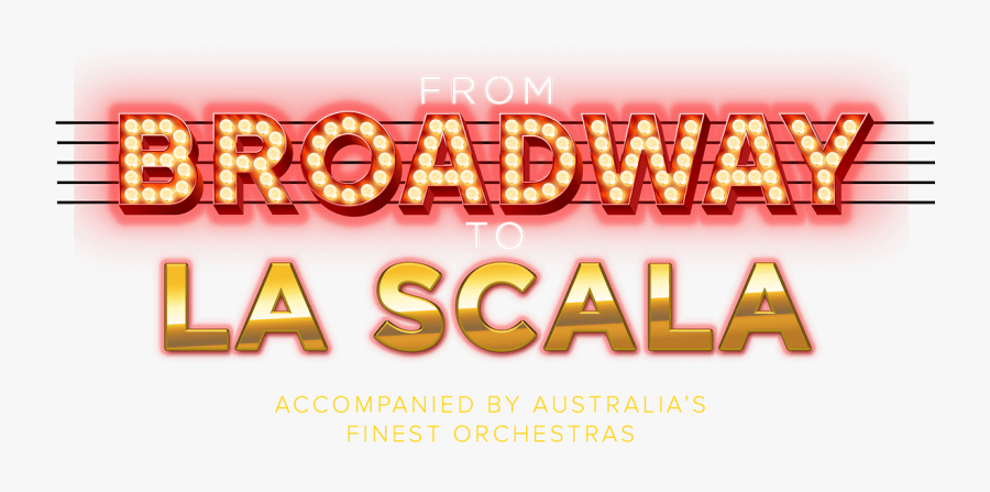 From Broadway To La Scala - Broadway To La Scala, Transparent Clipart