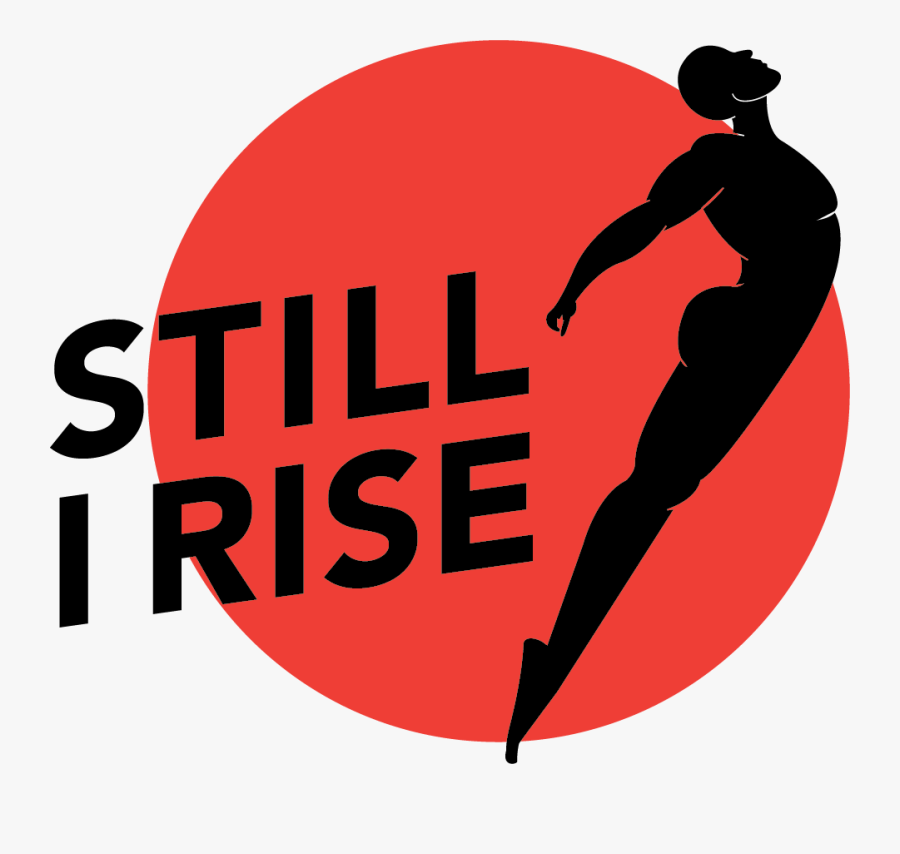 Still I Rise Films - Graphic Design, Transparent Clipart