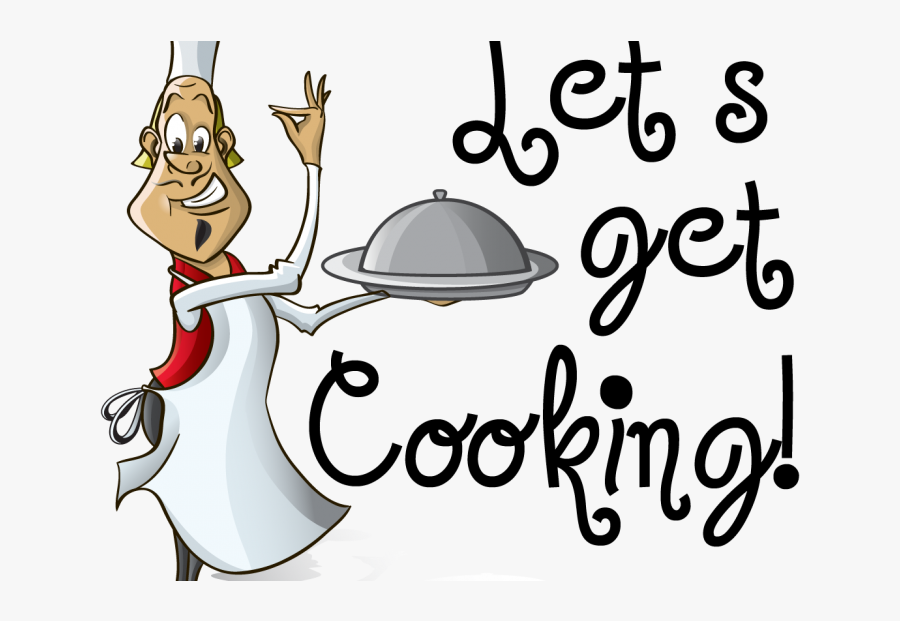 Let's Get Cooking Clipart, Transparent Clipart