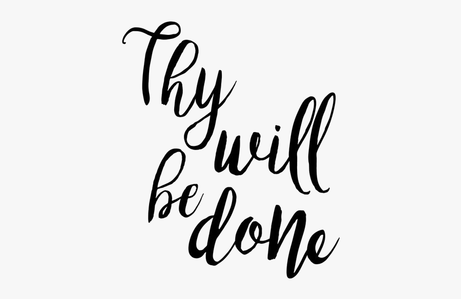 Worry Clipart No Fear - Thy Will Be Done Background, Transparent Clipart