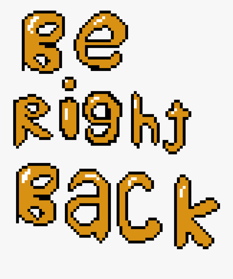 Be Right Back Transparent Transparent Background - Right Back Transparent Background, Transparent Clipart